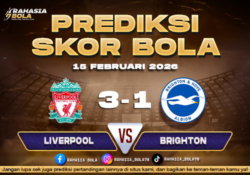 Prediksi Skor Bola Liverpool vs Brighton 15 Februari 2026