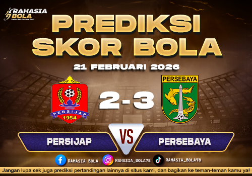 Prediksi Skor Bola Persijap vs Persebaya 21 Februari 2026