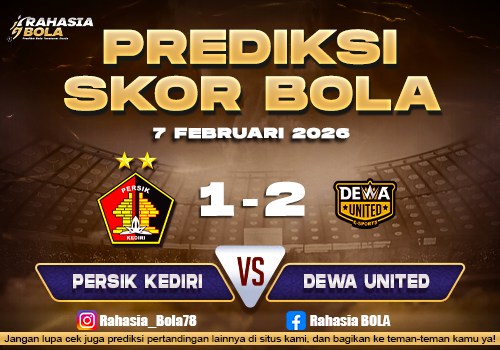 Prediksi Skor Bola Persik Kediri vs Dewa Utd 7 Februari 2026