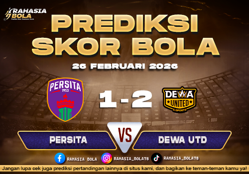 Prediksi Skor Bola Persita vs Dewa Utd 26 Februari 2026