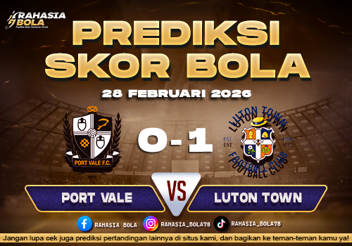 Prediksi Skor Bola Port Vale vs Luton 28 Februari 2026