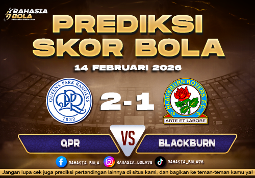 Prediksi Skor Bola QPR vs Blackburn 14 Februari 2026