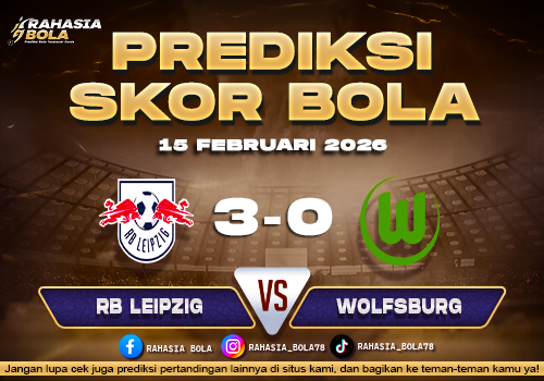 Prediksi Skor Bola RB Leipzig vs Wolfsburg 15 Februari 2026