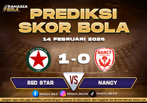 Prediksi Skor Bola Red Star vs Nancy 14 Februari 2026