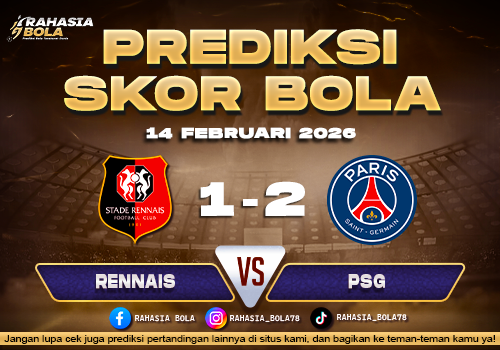Prediksi Skor Bola Rennes vs PSG 14 Februari 2026