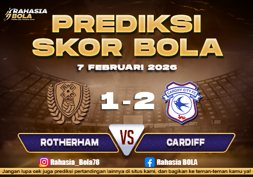 Prediksi Skor Bola Rotherham Utd vs Cardiff 7 Februari 2026