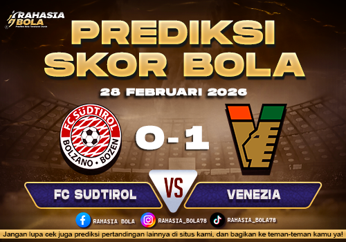 Prediksi Skor Bola Sudtirol vs Venezia 28 Februari 2026