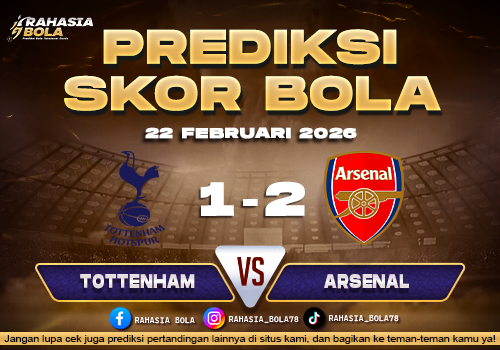 Prediksi Skor Bola Tottenham vs Arsenal 22 Februari 2026