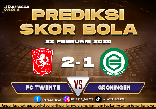 Prediksi Skor Bola Twente vs Groningen 22 Februari 2026