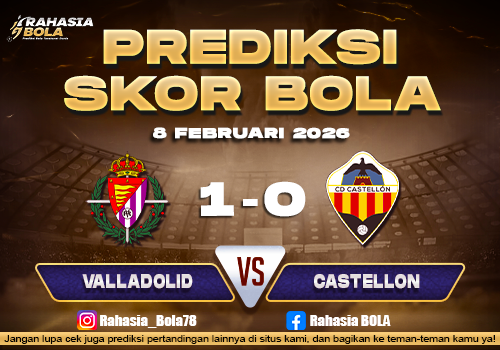 Prediksi Skor Bola Valladolid vs Castellon 8 Februari 2026