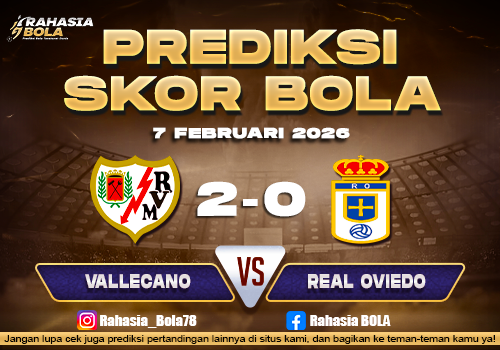 Prediksi Skor Bola Vallecano vs Real Oviedo 7 Februari 2026
