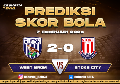Prediksi Skor Bola West Brom vs Stoke 7 Februari 2026