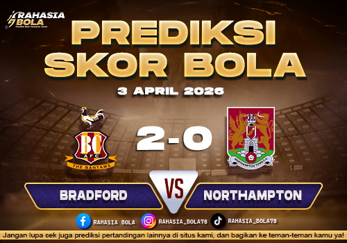 Prediksi EFL League One Bradford vs Northampton 3 April 2026