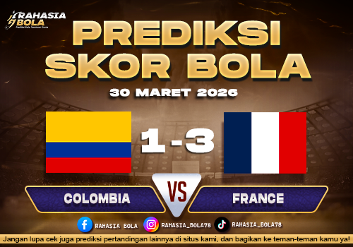 Prediksi Hasil Match Colombia vs France 30 Maret 2026