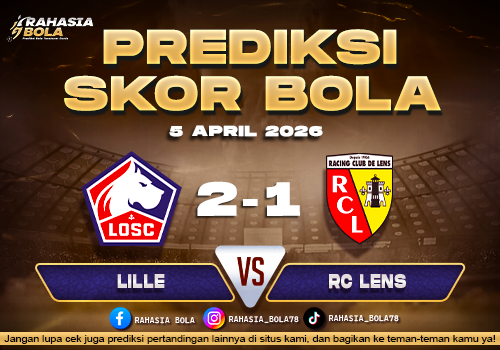 Prediksi Liga 1 Prancis Lille vs Lens 5 April 2026