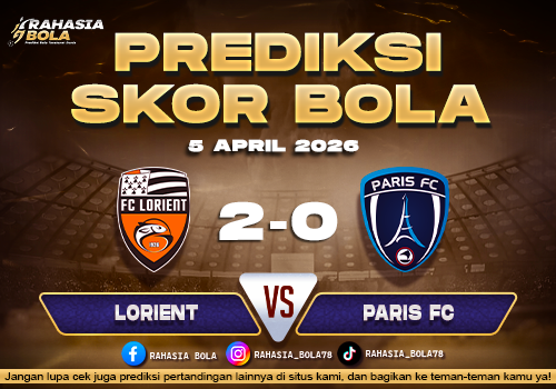 Prediksi Liga 1 Prancis Lorient vs Paris FC 5 April 2026