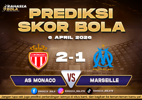 Prediksi Liga 1 Prancis Monaco vs Marseille 6 April 2026