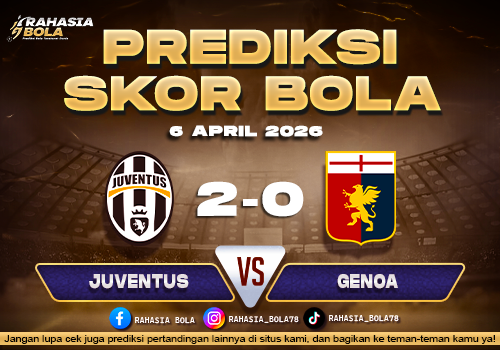 Prediksi Liga Italia Juventus vs Genoa 6 April 2026