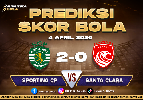 Prediksi Liga Portugal Sporting CP vs Santa Clara 4 April 2026
