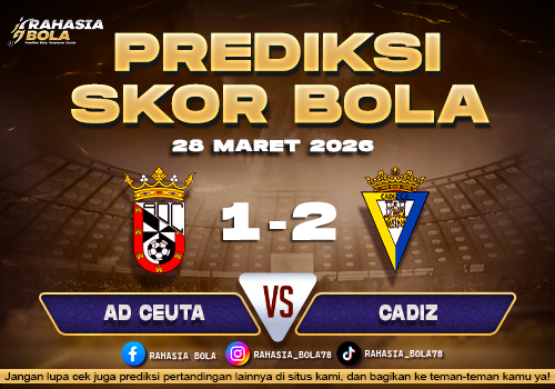 Prediksi Skor Bola AD Ceuta vs Cadiz 28 Maret 2026
