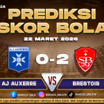 Prediksi Skor Bola AJ Auxerre vs Brestois 22 Maret 2026