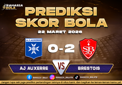 Prediksi Skor Bola AJ Auxerre vs Brestois 22 Maret 2026