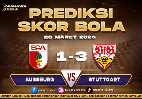 Prediksi Skor Bola Augsburg vs Stuttgart 23 Maret 2026