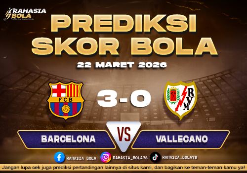 Prediksi Skor Bola Barcelona vs Rayo Vallecano 22 Maret 2026