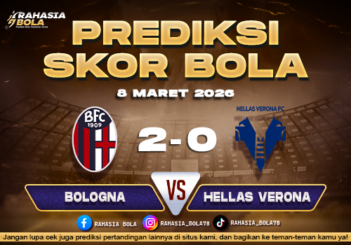 Prediksi Skor Bola Bologna vs Hellas Verona 8 Maret 2026