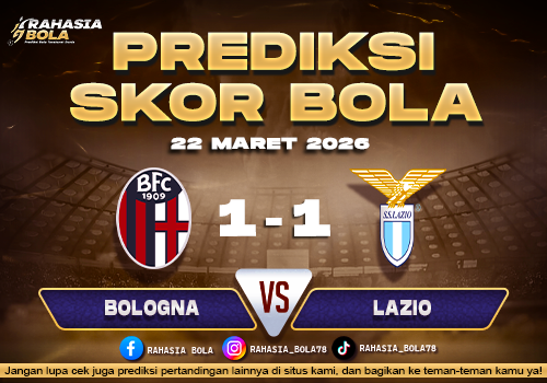 Prediksi Skor Bola Bologna vs Lazio 22 Maret 2026