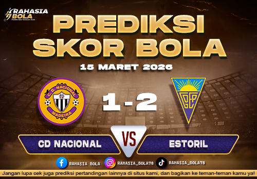 Prediksi Skor Bola CD Nacional vs Estoril 15 Maret 2026