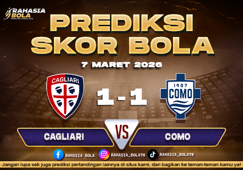 Prediksi Skor Bola Cagliari vs Como 7 Maret 2026