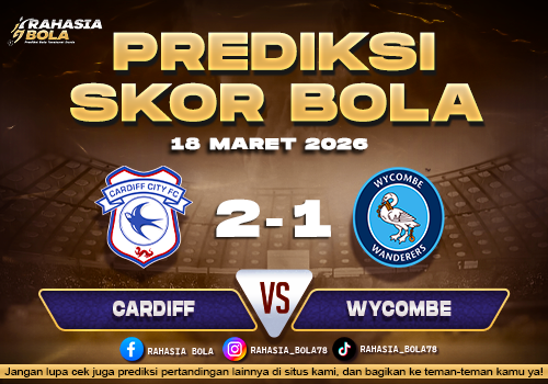 Prediksi Skor Bola Cardiff vs Wycombe 18 Maret 2026
