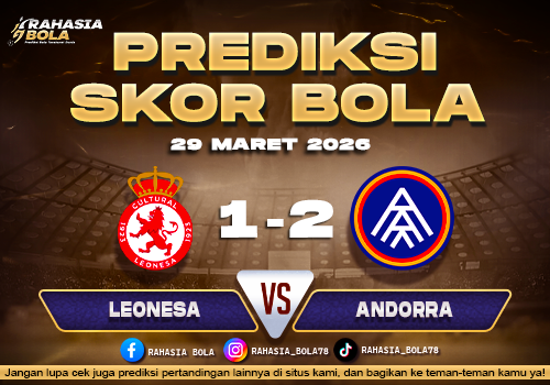 Prediksi Skor Bola Cultural Leonesa vs Andorra 29 Maret 2026
