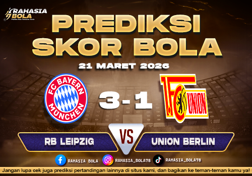Prediksi Skor Bola FC Bayern vs Union Berlin 21 Maret 2026
