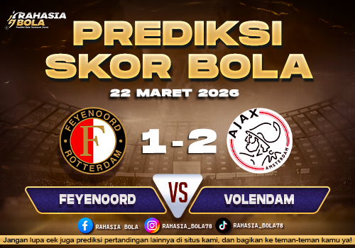 Prediksi Skor Bola Feyenoord vs Ajax 22 Maret 2026