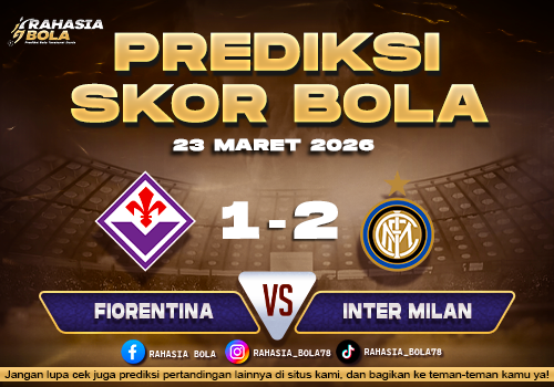 Prediksi Skor Bola Fiorentina vs Inter Milan 23 Maret 2026