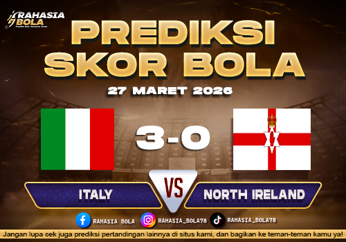 Prediksi Skor Bola Italy vs North Ireland 27 Maret 2026