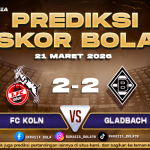 Prediksi Skor Bola Koln vs Gladbach 21 Maret 2026