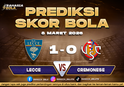 Prediksi Skor Bola Lecce vs Cremonese 8 Maret 2026