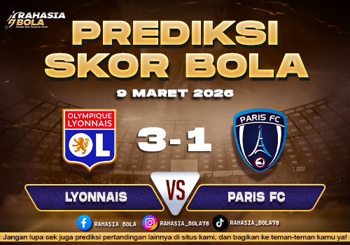 Prediksi Skor Bola Lyonnais vs Paris FC 9 Maret 2026
