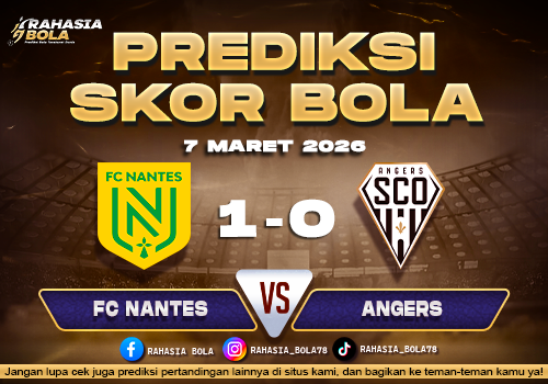 Prediksi Skor Bola Nantes vs Angers 7 Maret 2026