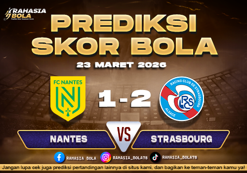 Prediksi Skor Bola Nantes vs Strasbourg 23 Maret 2026