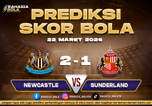 Prediksi Skor Bola Newcastle vs Sunderland 22 Maret 2026