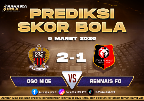 Prediksi Skor Bola Nice vs Rennes 8 Maret 2026