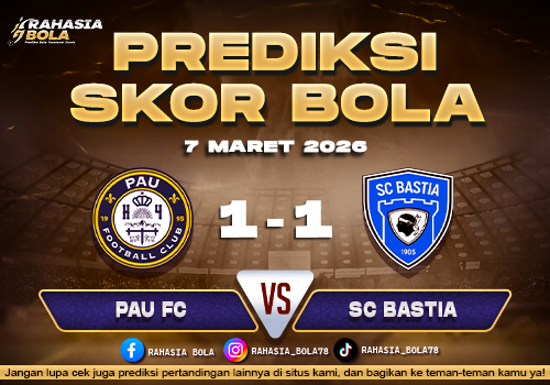 Prediksi Skor Bola Pau vs Bastia 7 Maret 2026