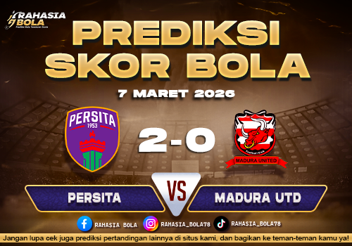 Prediksi Skor Bola Persita vs Madura Utd 7 Maret 2026