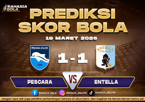 Prediksi Skor Bola Pescara vs Entella 19 Maret 2026