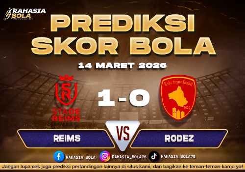 Prediksi Skor Bola Reims vs Rodez Aveyron 14 Maret 2026