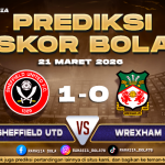 Prediksi Skor Bola Sheffield Utd vs Wrexham 21 Maret 2026
